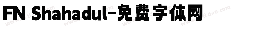 FN Shahadul字体转换